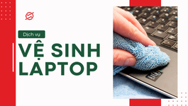 Vệ sinh laptop