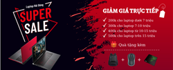 BÙNG NỔ SUPER SALE LAPTOP