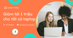 LAPTOP GIẢM GIÁ SỐC LÊN TỚI 1 TRIỆU ĐỒNG
